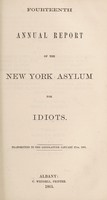 view Fourteenth annual report of the New York Asylum for Idiots : transmitted to the Legislature, January 27th, 1865 / New York State Asylum for Idiots.