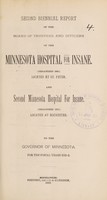 view Second biennial report of the Board of Trustees and officers of the Minnesota Hospital for Insane (organized 1866) located at St. Peter : and Second Minnesota Hospital for Insane (organized 1877) located at Rochester to the governor of Minnesota for the fiscal years 1881-2.