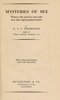 view The mysteries of sex : women who posed as men and men who impersonated women / by C.J.S. Thompson.