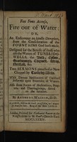 view Fax fonte accensa, fire out of water: or, an endeavour to kindle devotion, from the consideration of the fountains God hath made ... Designed for the benefit of those who use the waters of Tunbridg-Wells, the Bath ... etc. Two sermons preached at New Chappel / by Tunbridg-Wells. With devout meditations of Cardinal Bellarmin upon fountains of waters.