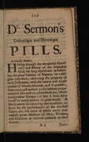 view An advertisement concerning those most famous cathartique and diuretique pills. Being an incomparable medicine in all chronical and dangerous diseases / [William Sermon].