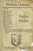view The practice of physick. In twenty and four books ... / Written in Latin, and in English. By Lazarus Riverius ... Nicolas Culpeper ... Abdiah Cole ... And W.R.