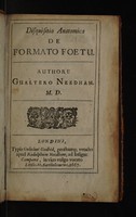 view Disquisitio anatomica de formato foetu / Authore Gualtero Needham, M.D.