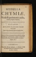 view Medulla chymiae, variis experimentis aucta ... / [John Francis Vigani].