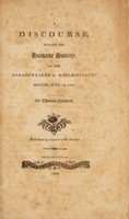 view A discourse, before the Humane Society, of the Commonwealth of Massachusetts. Boston, June 14, 1808 / By Thomas Danforth.