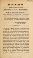 view Meditations sur la nécessité d'étudier l'histoire de la médecine / [Philippe Jacques Vanmeerbeeck].