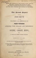 view The second report of the Society for the Treatment and Attendance of Poor Persons Afflicted with Diseases and Distortions of the Spine, Chest, Hips, &c.