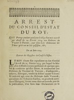 view Arrest ... qui proroge pendant quinzaine le délay d'un mois accordé ... aux habitans du Vicomté de Turenne, pour faire leurs déclarations des tabacs qu'ils ont en leur possession, etc.