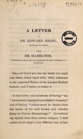 view A letter to Dr. Edward Rigby [on complicated labour] / [James Hamilton].