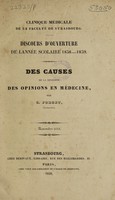 view Clinique médicale de la Faculté de Strasbourg : Discours d'ouverture de l'année scolaire 1838-1839. Des causes de la diversité des opinions en médecine / [C.P. Forget].