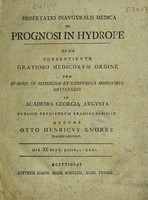 view Dissertatio inauguralis medica de prognosi in hydrope ... / [Otto Heinrich Knorre].