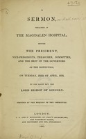 view A sermon preached at the Magdalen Hospital ... : on Tuesday, 23rd of April 1833 / [John Kaye].