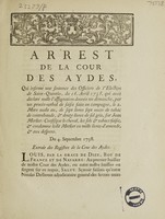 view Arrest ... qui infirme une sentence des officiers de l'Election de Saint-Quentin, du 16 avril 1738, qui avoit declaré nulle l'assignation donnée un dimanche, par un procès-verbal de saisie ... de tabac de contrebande ... sur Jean Merlier ... Du 4 septembre 1738.