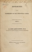 view Researches on the pathology of the intestinal canal ... / [John Abercrombie].