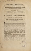 view Cow-pock inoculation : The following facts are laid before the public for the encouragement of those, who entertain any doubt respecting the efficacy and success of vaccine inoculation ... / [John Theodore Archibald Reed].