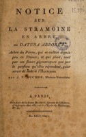 view Notice sur la stramoine en arbre, ou datura arborea / [Pierre-Joseph Buc'hoz].