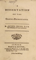 view A dissertation on the gospel-daemoniacks / By Arthur Young.