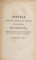 view Notice sur une nouvelle plante de la famille des Rosacées, employée avec le plus grand succès en Abyssinie contre le tænia, et apportée de Constantinople / [A. Brayer].