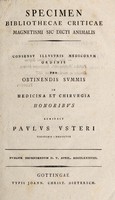 view Specimen bibliothecae criticae magnetismi sic dicti animalis ... / pro obtinendis summis in medicina et chirurgia honoribus scripsit Paulus Usteri.