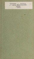 view Rapporto del solenne pubblico esperimento di contra-prova col vajuolo umano fatto dal dottor Sacco ... il gìorno 31 agosto sopra sessantatre individui nell' Orfanotrofio della Stella della commune di Milano / [Luigi Sacco].