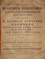 view De justa plantarum indigenarum in pharmacopoliis reformandis aestimatione ... / [Friedrich Erdmann Hempel].