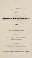 view Account of the Siamese twin brothers, from actual observations.