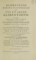 view Dissertatio medica inauguralis de usu et abusu alimentorum / [Galfrid O'Connell].