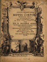 view Dissertatio inauguralis medica de motus corporis noxio usu / [August Christian Friedrich Richter].