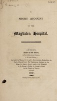 view A short account of the Magdalen Hospital.