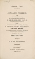 view Dissertatio inauguralis de animalium temperie / [M. Barry].