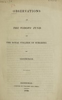 view Observations on the Widows' Fund of the Royal College of Surgeons of Edinburgh.