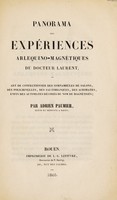 view Panorama des expériences arlequino-magnétiques du docteur Laurent, ou art de confectionner des somnambules de salons, des polichinelles, des saltimbanques, des acrobates, enfin des automates décorés du nom de magnétisés / [Adrien Paumier].