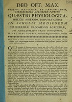 view Quaestio physiologica ... An ex arteriis in cellulas telae variarum humani corporis partium, et ex cellulis, per lymphatica vasa, thoracicumque canalem, in subclaviam venam sinistram, lympha, suos circuitus absolvens, fertur? / [Étienne Mercier].