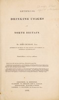 view Artificial drinking usages of North Britain / by John Dunlop.