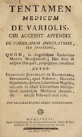 view Tentamen medicum de variolis, cui accessit appendix de variolarum inoculatione, seu insitione / [François Berthelot de Beauregard].