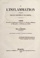 view De l'inflammation considérée dans ses caractères et ses variétés. Thèse / [Henri Parlier].