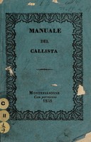 view Manuale del callista, ovvero l'arte di curare da se stesso le malattie dei piedi, senza l'ajuto del chirurgo nè del callista ... / Da un exuffiziale francese allievo del professor Robelot.