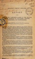 view Sanatory inquiry - England. Report on the state of the labouring classes in the manufacturing districts of Lancashire, Cheshire, Derbyshire, and Staffordshire / [Charles Mott].