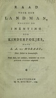 view Raad voor den landman, wegens de inënting der kinderpokjes / [Samuel Antonius de Moraaz].