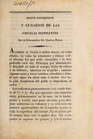 view Breve descripcion y curacion de las viruelas pestilentes / por el protomedico Dr. Quirino Flores.