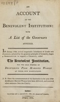 view An account of the Benevolent Institution : with a list of the governors annexed.