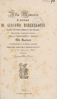 view Alla memoria e onore di Giacomo Barzellotti ... gli scolari [of Pisa University] ... offrono il presente tributo poetico / [Giacomo Barzellotti].