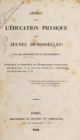 view Aperçu sur l'éducation physique des jeunes demoiselles / [E. Masson de la Malmaison].