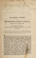 view Quarterly report of the Edinburgh Surgical Hospital, from May to August 1829 / [James Syme].