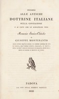 view Intorno alle antiche dottrine italiane sulla contagione e ai fatti che le dimostrano vere : memorie storico-critiche / di Giuseppe Montesanto.