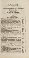 view A catalogue of optica, mathematical, and philosophical instruments, made and sold by W. and S. Jones / [William Jones].