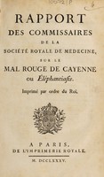 view Rapport des Commissaires de la Société royale de médecine, sur le mal rouge de Cayenne, ou éléphantiasis.