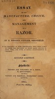 view Essay on the manufacture, choice, and management of a razor / [Ebenezer Rhodes].