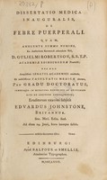 view Dissertatio medica inauguralis, de febre puerperali ... / [Edward Johnstone].