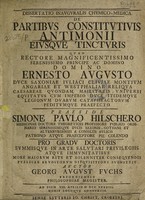 view Dissertatio inauguralis chymico medica de partibus constitutivis antimonii ejusque tincturis / [Georg August Fuchs].